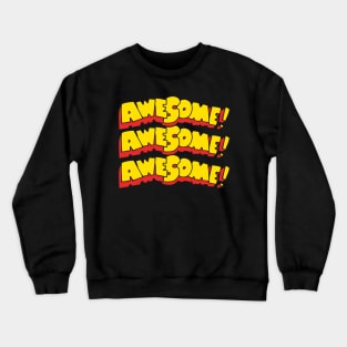 Awesome Crewneck Sweatshirt